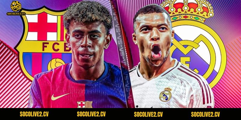 El Clasico giữa Real và Barca luôn là tâm điểm mỗi khi nó xuất hiện